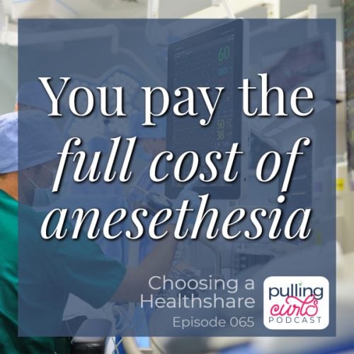 you pay the full cost of anesthesia