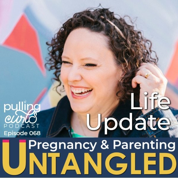 Episode 068 / Life Update/ Hilary Erickson