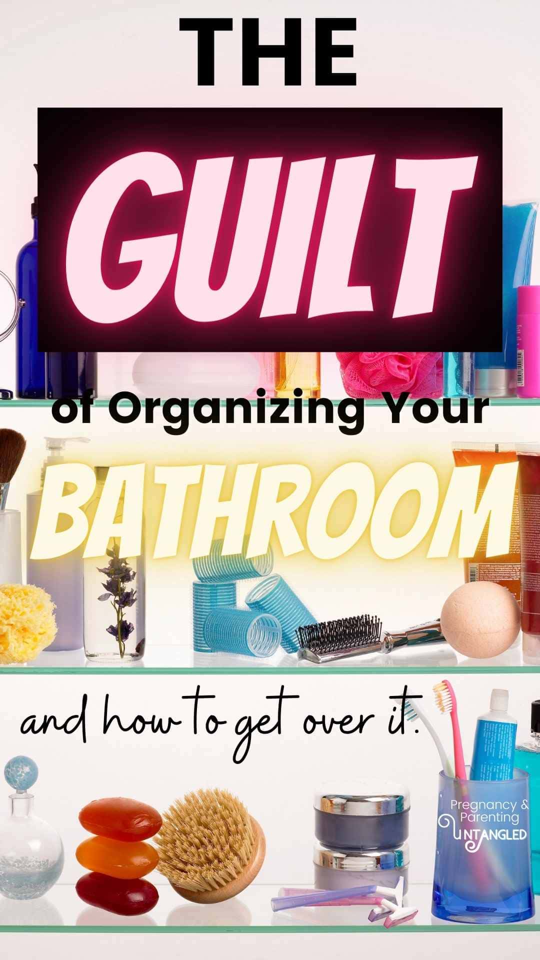 The GUILT of organizing your bathroom, and throwing out beauty products can sometimes paralyze us into not making a change for the good. How do we stop that? via @pullingcurls