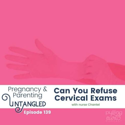 can you refuse cervical exam podcast cover