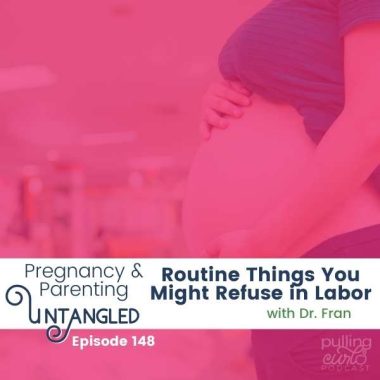 pregnant woman in the hospital / routine things you might not want in labor