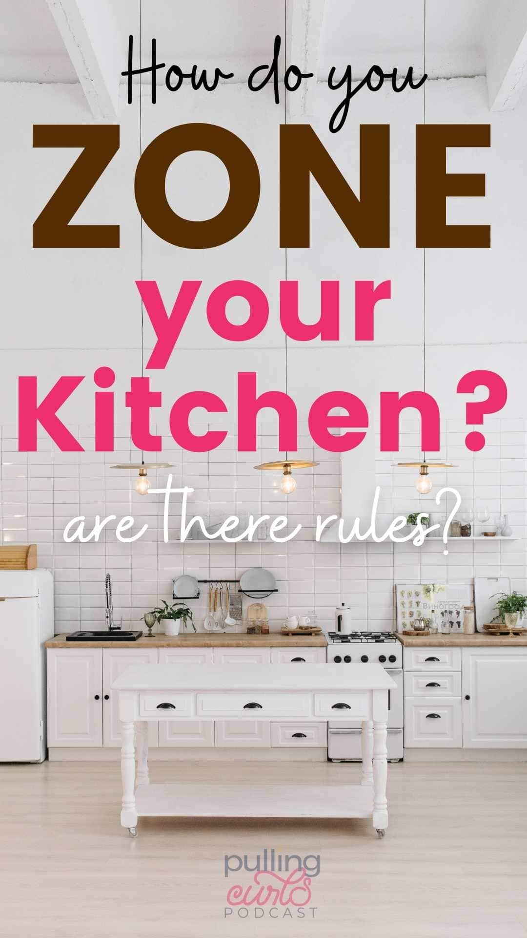 Zoning your kitchen is one of the most important things you can do to make things easier to do in that room. Today we're talking about some of the stigmas and "rules" you might be following that aren't helping you in your kitchen. via @pullingcurls
