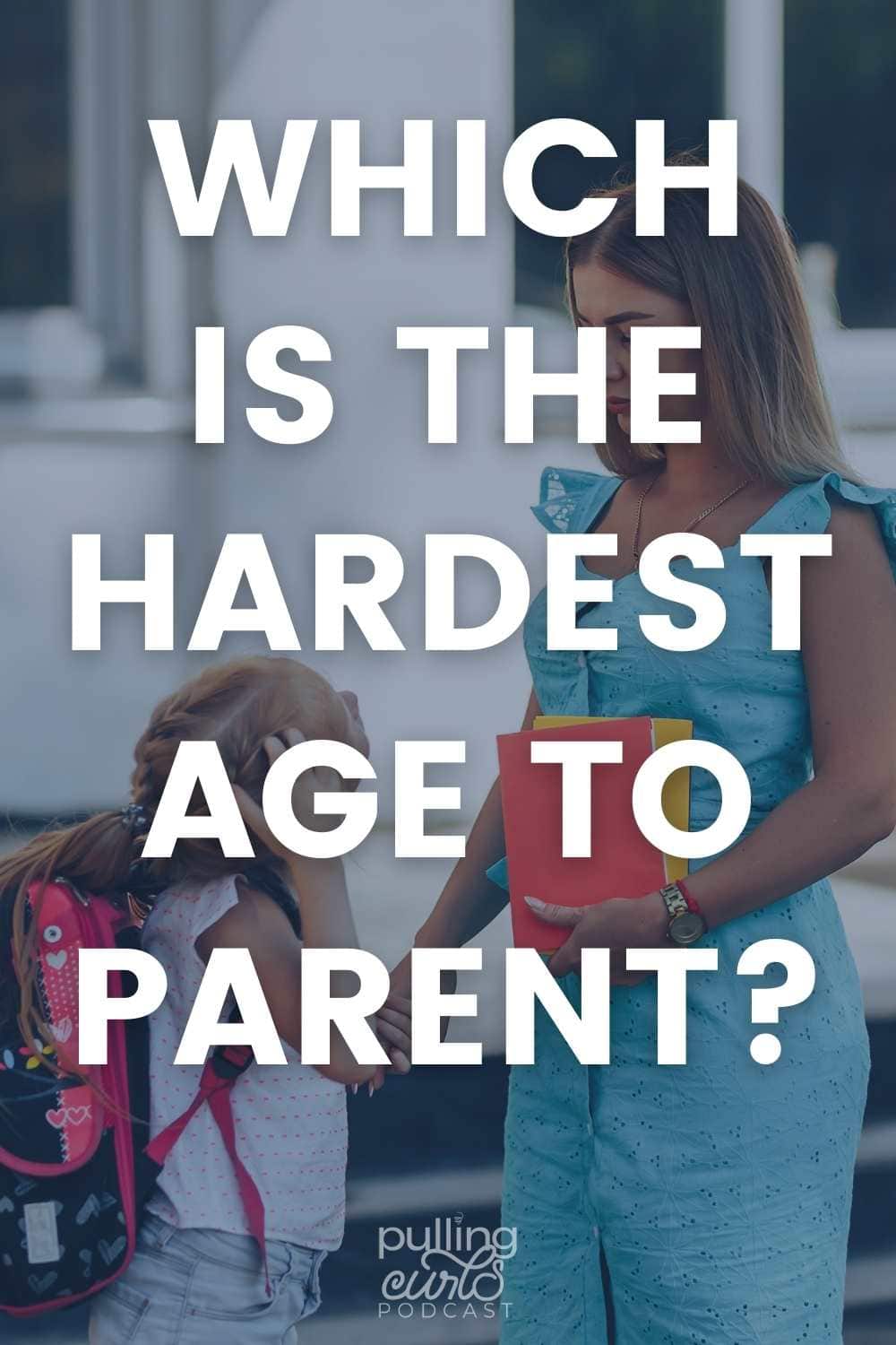 It seems like on social media people are constantly battling which age is the hardest to parent. Today I want to chat about what age is the hardest to parent. via @pullingcurls