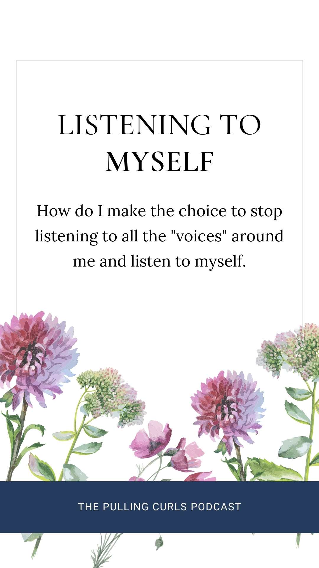 Why do I second guess myself at every move and today I'm exploring why and how I can listen to myself. via @pullingcurls