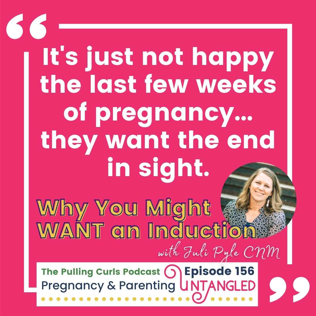 Why You Might Want an Induction with Juli Pyle CNM Episode 156