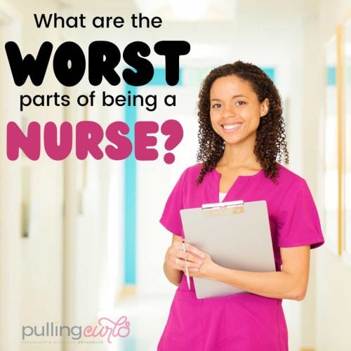 what is the worst part of being a nurse /smiling nurse