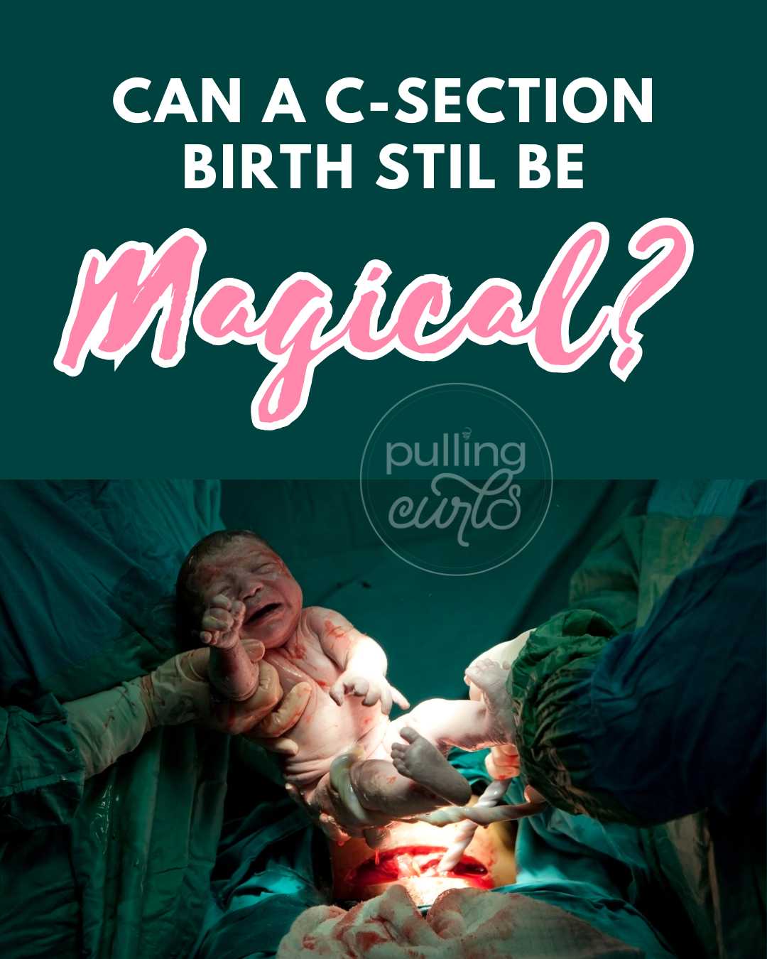 Is it possible to love your cesarean as much as you'd love a vaginal birth (and possibly even more). via @pullingcurls