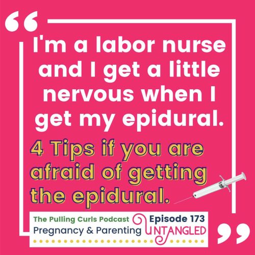 I'm a labor nurse and I get a little nervous when I get my epidural -- quote