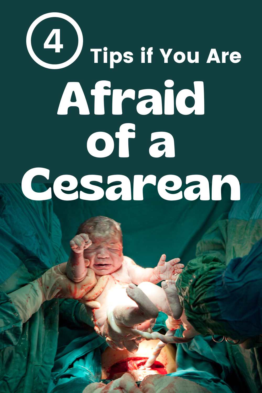 Are you afraid of having a c-section? Here are 4 tips if you're afraid that can help you feel more comfortable with that possibility. via @pullingcurls