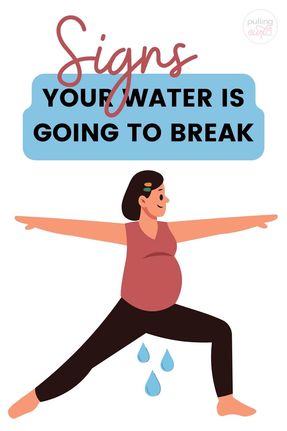 Are you getting close to your due date? Here are four signs that your water might break soon. Knowing what to look for can help put your mind at ease and prepare you for the next step in labor. via @pullingcurls