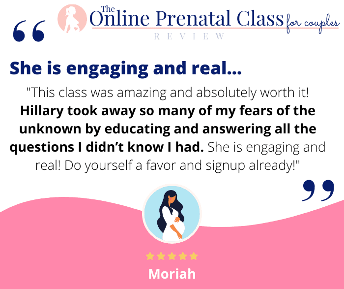 "This class was amazing and absolutely worth it! Hillary took away so many of my fears of the unknown by educating and answering all the questions I didn’t know I had. She is engaging and real! Do yourself a favor and signup already!"