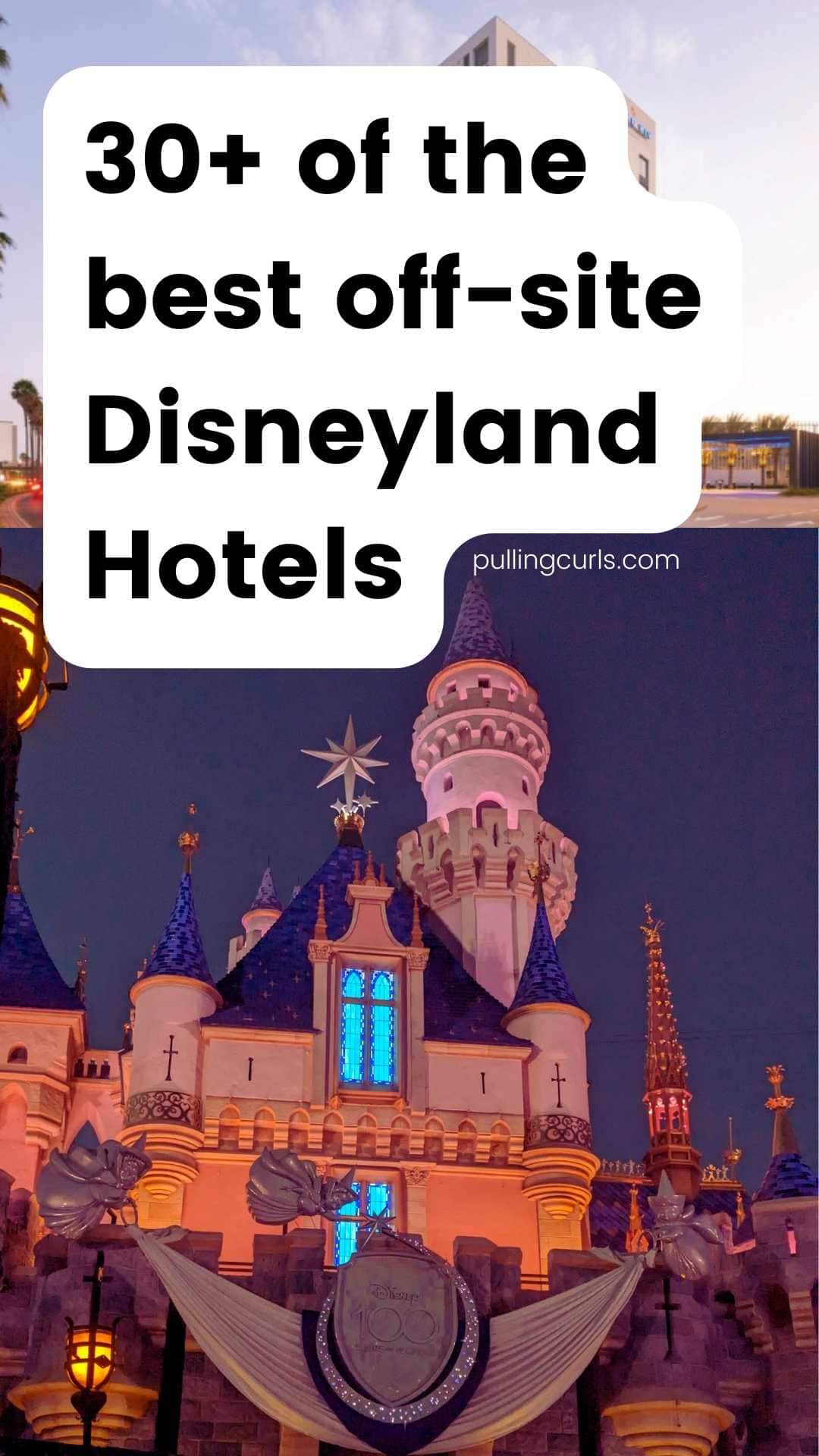 Disneyland Castele / 30+ of the best off-site Disneyland hotels via @pullingcurls