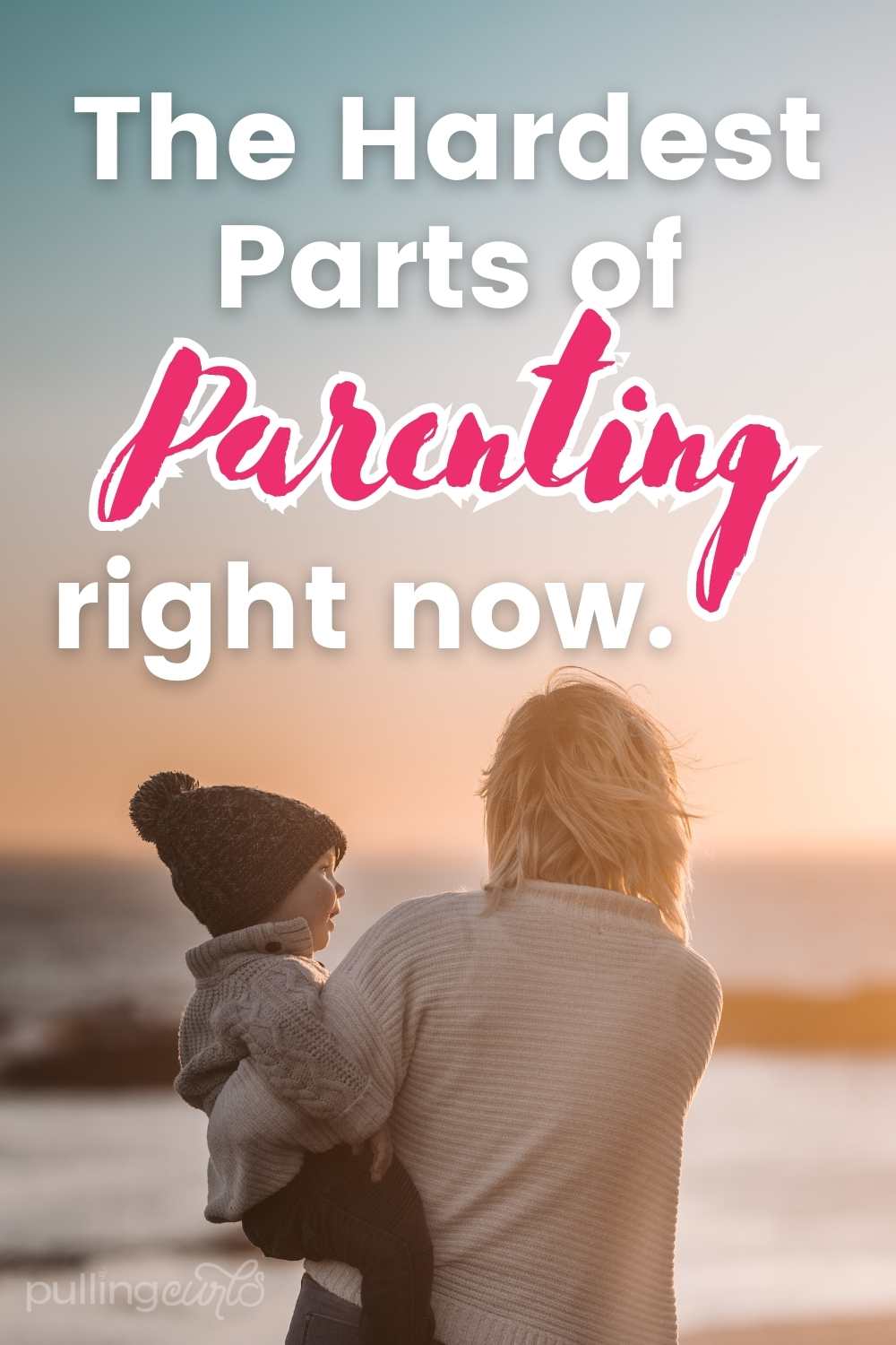 Parenting is a struggle, but you don't always struggle with the same things throughout your parenting journey. via @pullingcurls