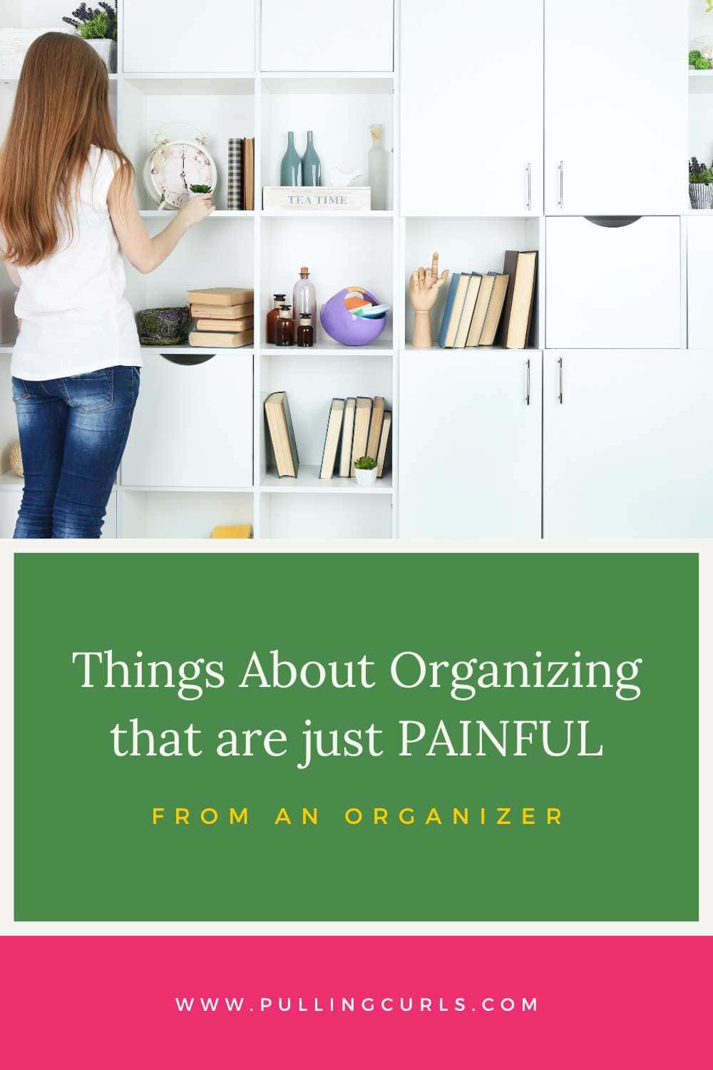 Ever felt like organizing your life could be a full-time job? 🤯 We have, too. Join us as we share the most painful parts of organizing and how to overcome them. Spoiler alert: It's not all about fancy storage bins! #organizationstruggles via @pullingcurls