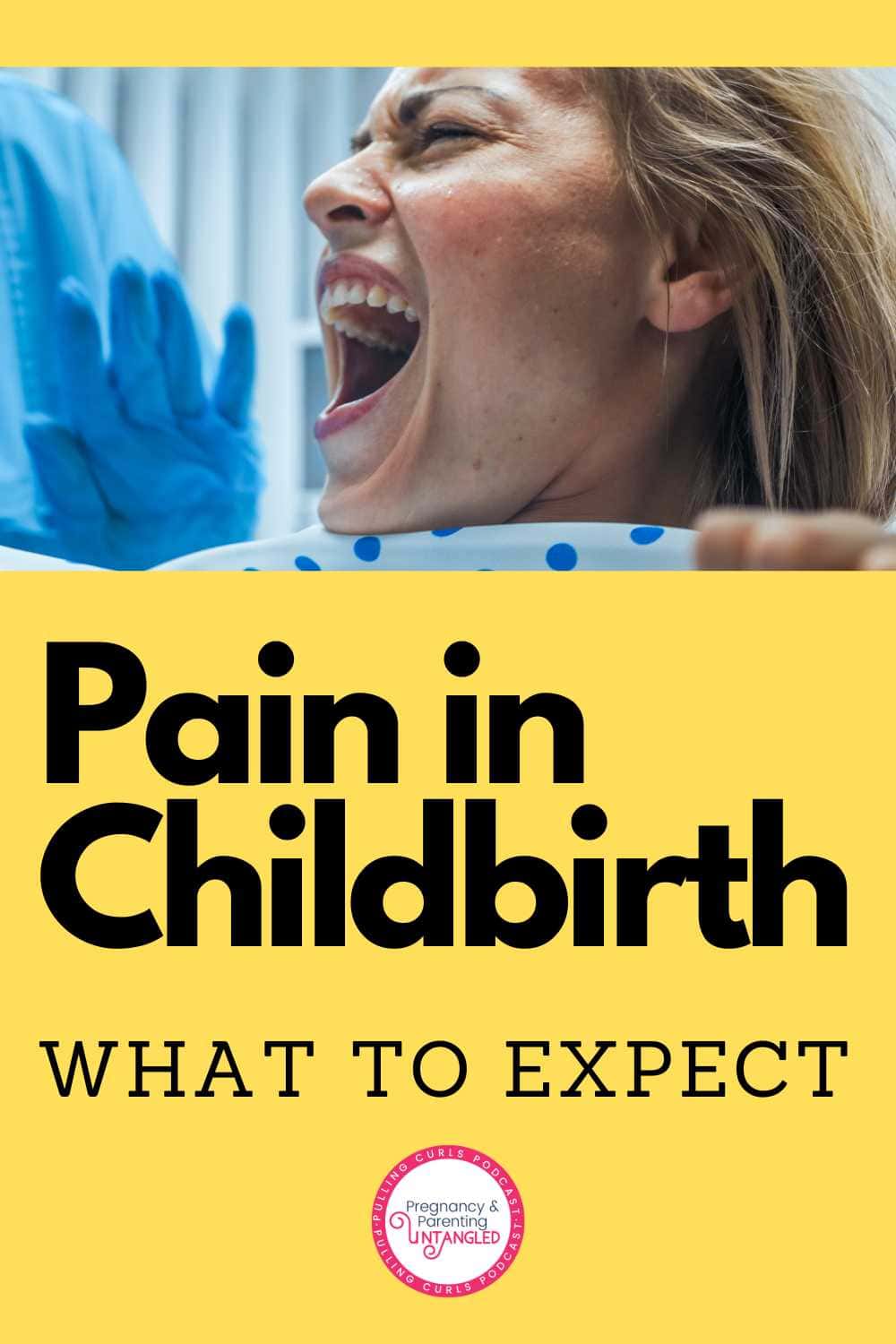 Birth pain management -- and what to expect with the birth pains during labor from an experienced nurse via @pullingcurls