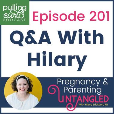 Episode 201 Q&A with Hilary