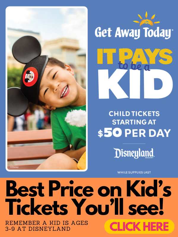 Get Away TOday / it's pays to be a kid / kid with mickey ears / best price on kid's tickets you'll see CLICK HERE