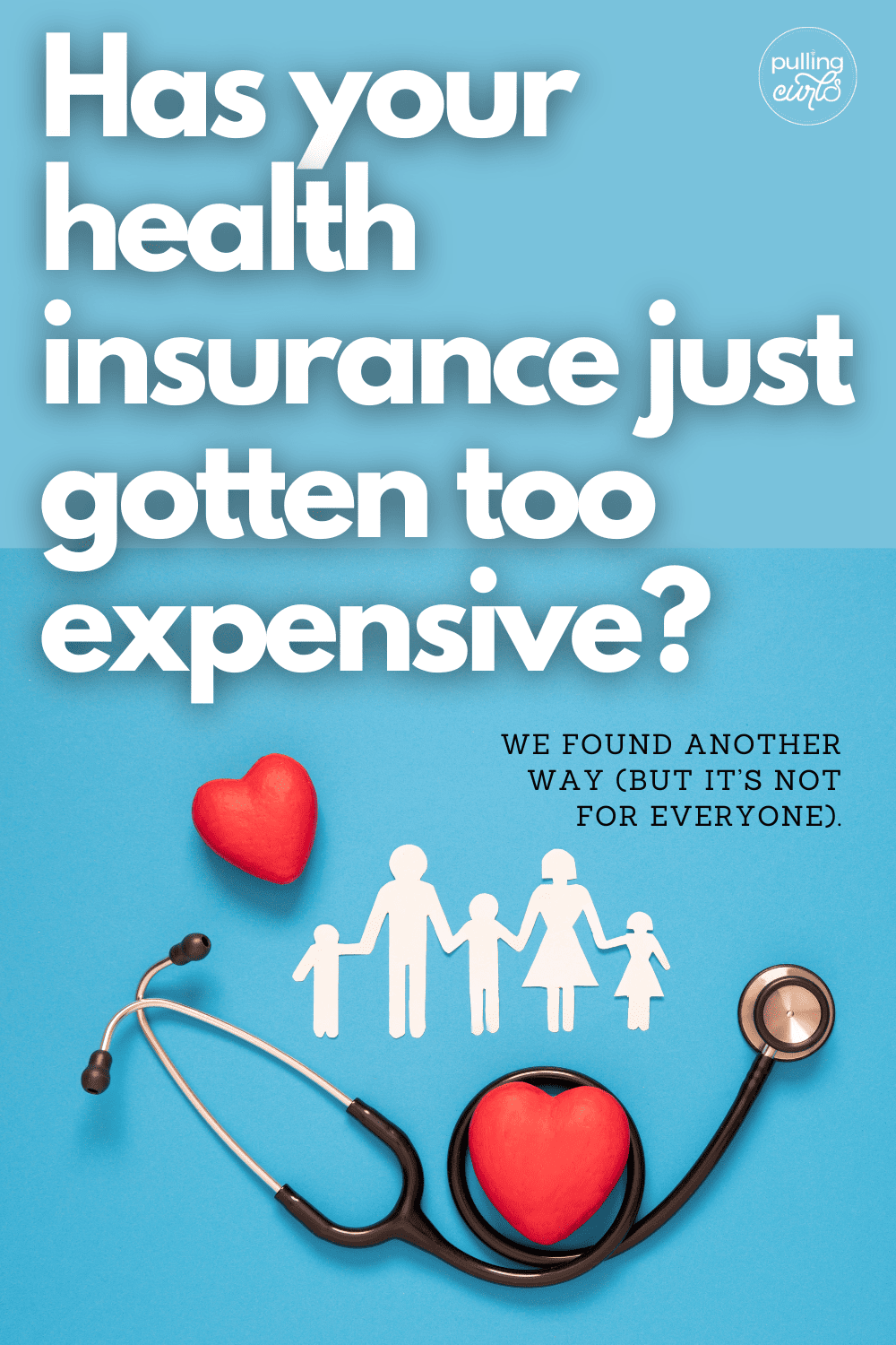 stethascope and a family / has your health insurance just gotten too expensive? via @pullingcurls