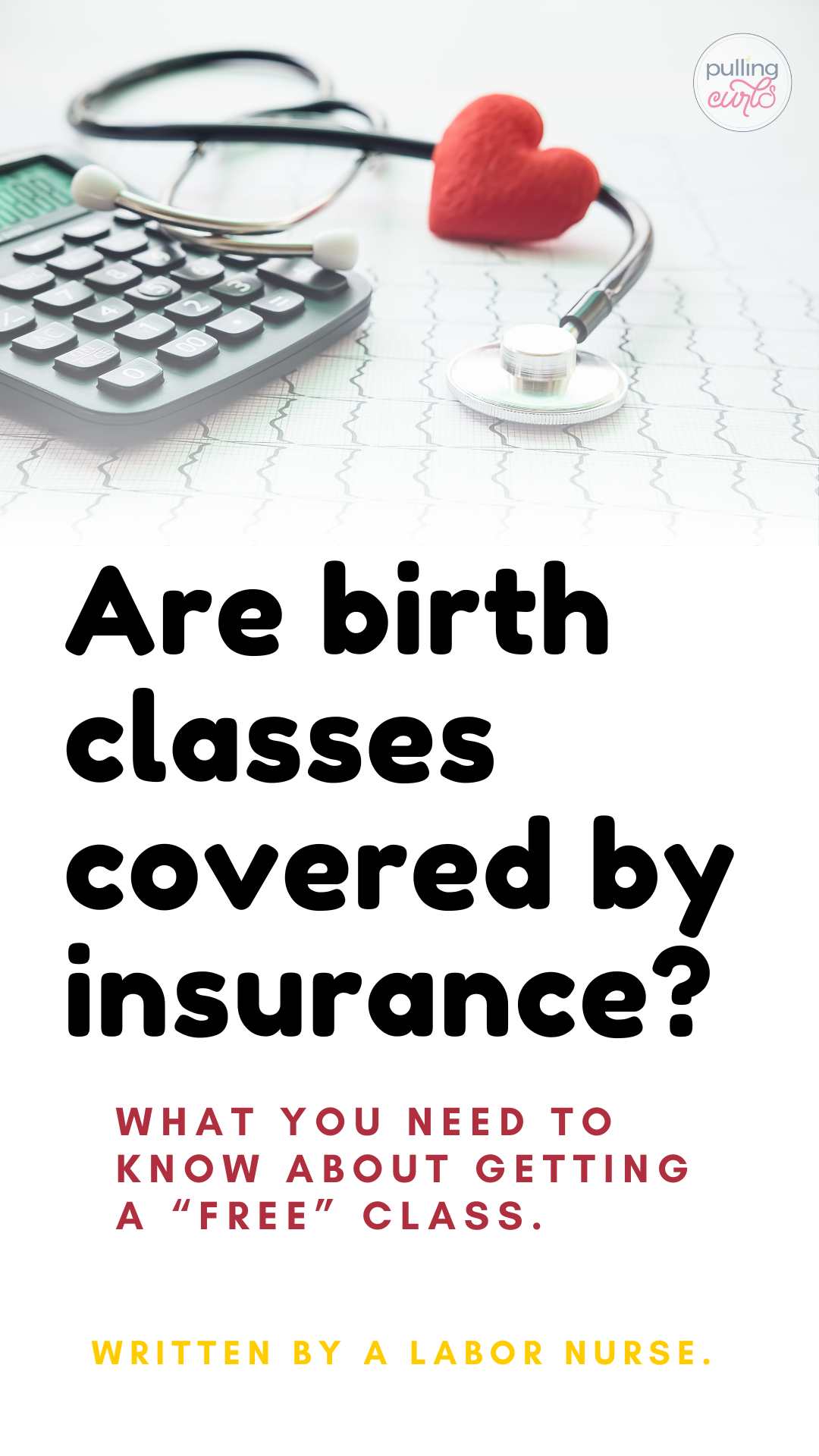 "Discover the benefits of health insurance covering your birth class expenses! Ensure a smooth journey into parenthood with our comprehensive birth classes, supported by your health insurance. Embrace the joy of learning and preparing for parenthood, all while enjoying the financial security provided by your health coverage. Don't miss out on this opportunity to invest in your family's well-being with the support of your health insurance plan. #HealthInsurance #BirthClass #ParenthoodPrep via @pullingcurls
