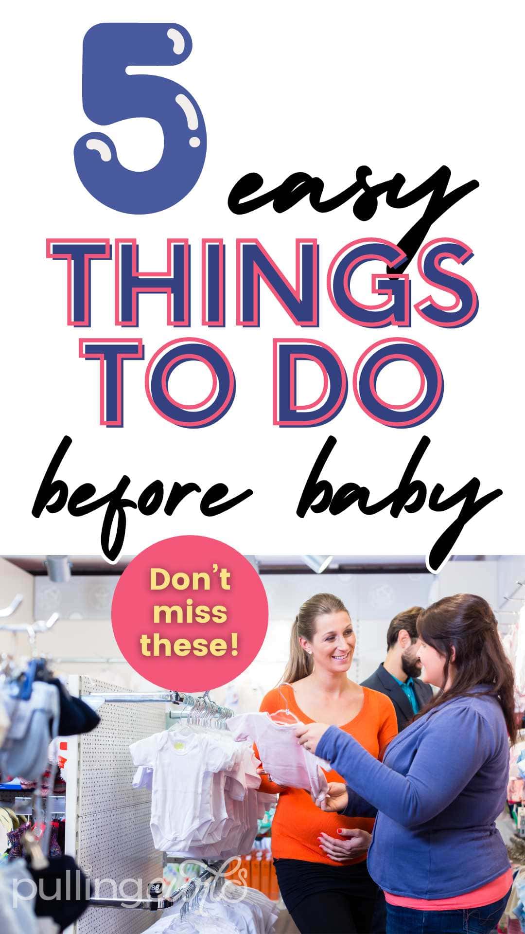Get ready for your new baby with these 5 easy yet important tasks to complete before birth. Everything from insurance, birth plans, prenatal classes to car seats, we have you covered! via @pullingcurls