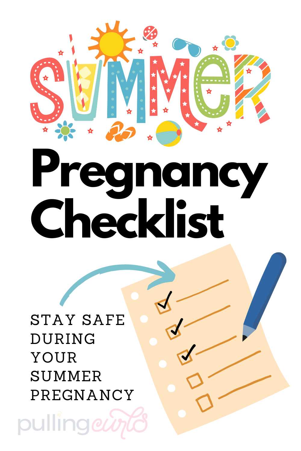 Summer pregnancy checklist / stay safe during your summer pregnancy / image of a checklist via @pullingcurls