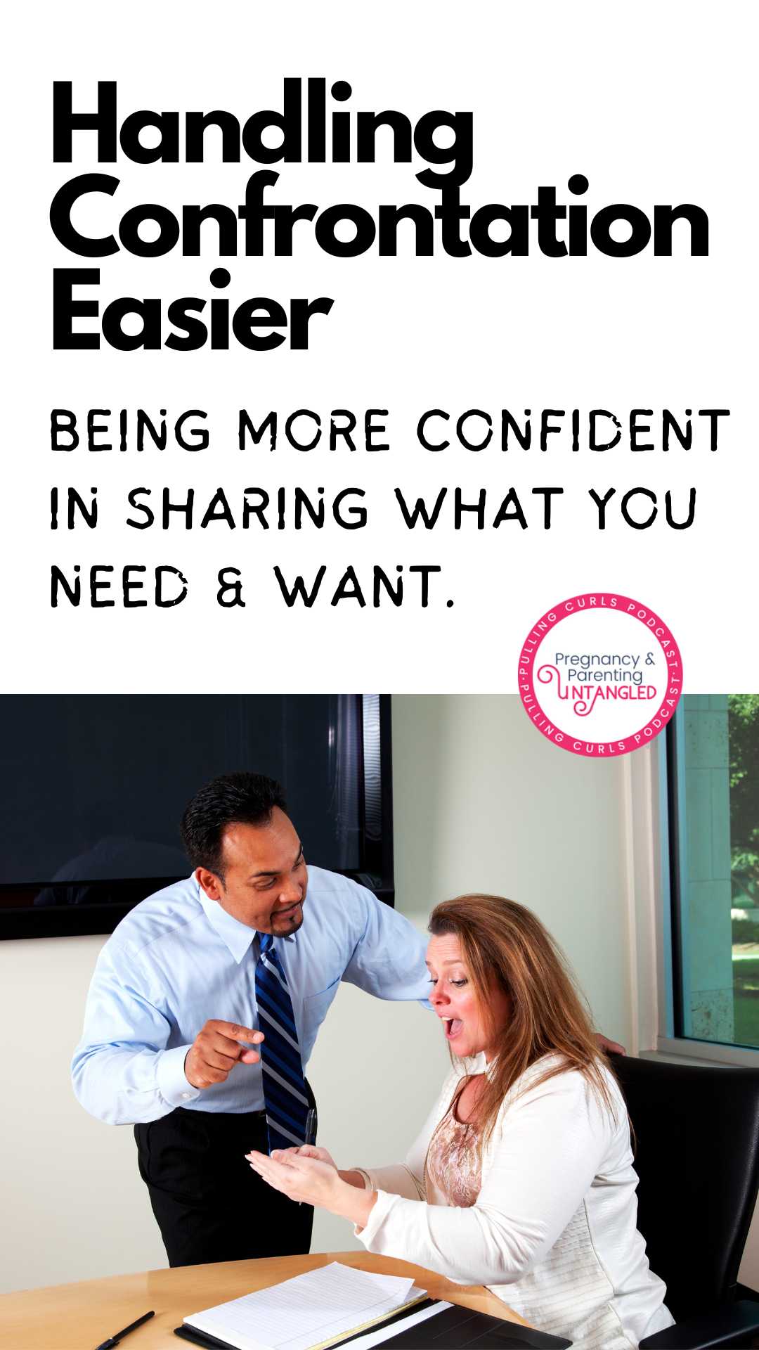 "Confrontation: Tips for Navigating Tough Conversations during Pregnancy & Parenting. Learn how to handle confrontational situations in healthcare, business, and everyday life. Discover the importance of sticking to the facts, finding common ground, and clarifying outcomes. Gain insights on addressing uncomfortable topics without stress. Ready to enhance your communication skills? Stay tuned for more pregnancy and parenting insights." via @pullingcurls