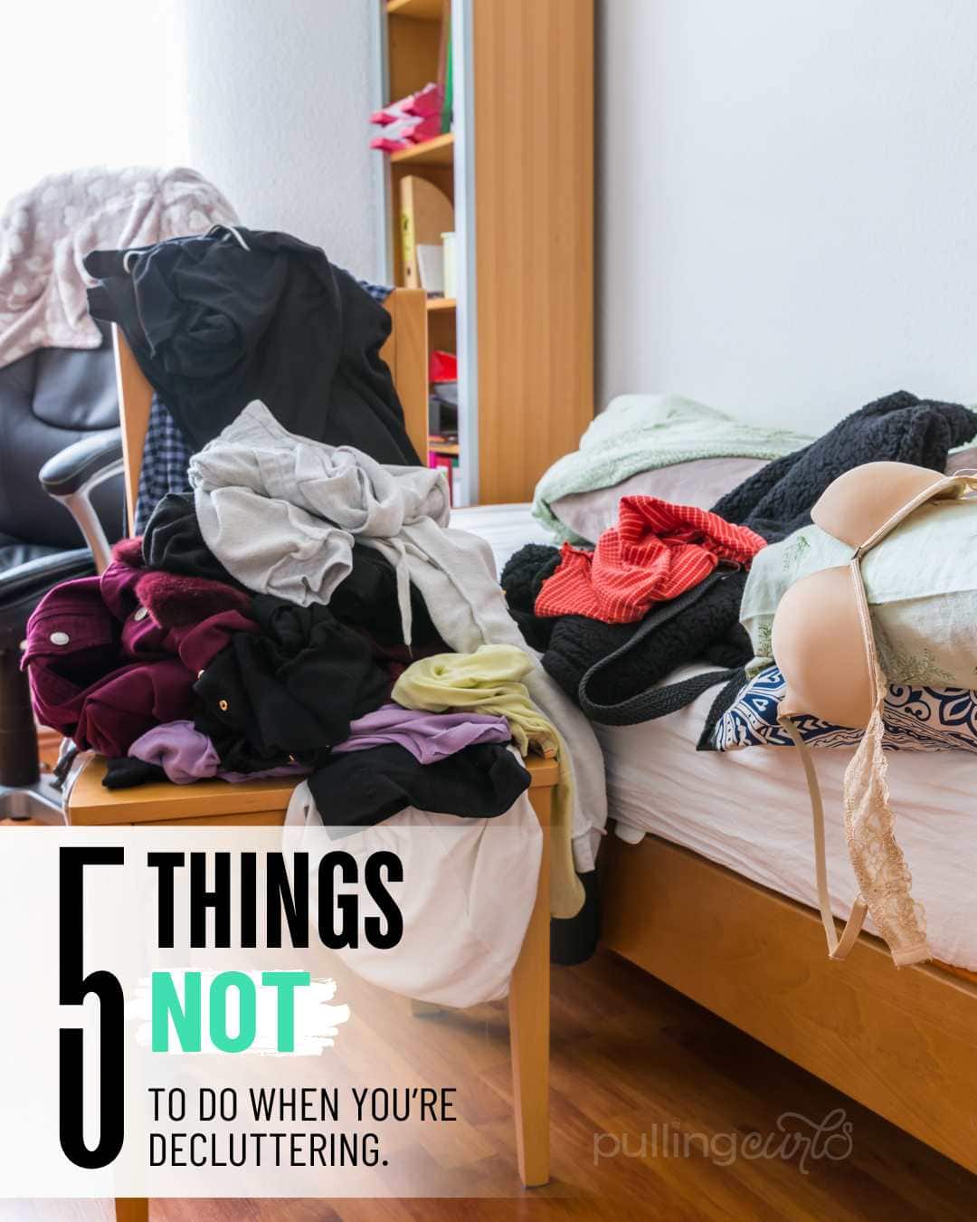 Avoid these common pitfalls that can completely derail your decluttering efforts. You're guaranteed to be enlightened (and a little surprised) by some of these decluttering don'ts. Learn more about the 'one-touch method' and why 'thinking like your grandma' might not be the best for your home's organization. via @pullingcurls