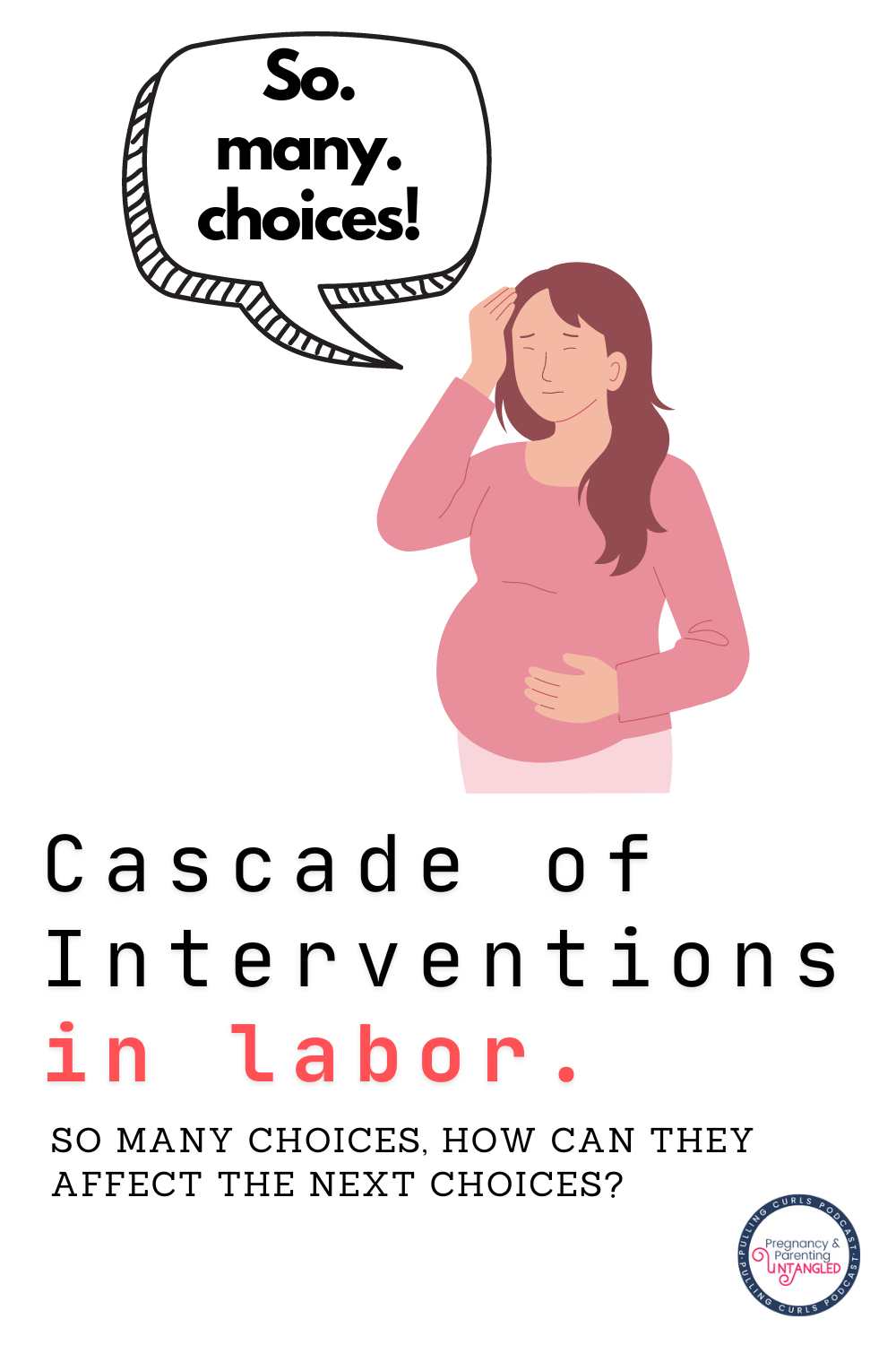 Explore the implications of various choices during labor in our informative guide on the cascade of interventions. Discover how decisions like opting for an induction or epidural can influence your childbirth experience. Learn key insights on how each intervention might lead to additional procedures and what that means for your labor progression. LaborAndDelivery ChildbirthEducation MaternalHealth PregnancyTips InformedChoice BirthPlan NaturalBirth Epidural Induction ParentingTips via @pullingcurls