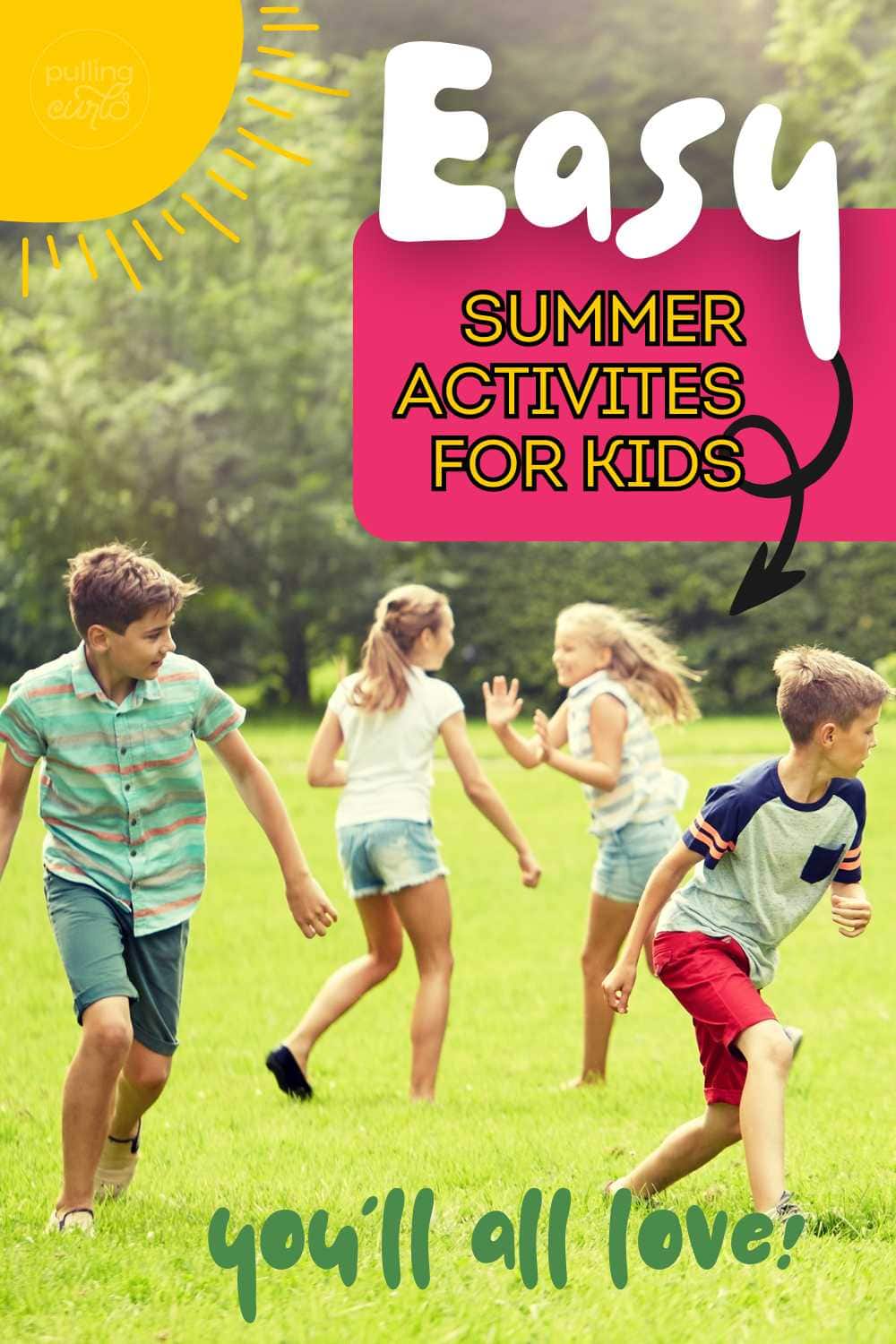 kids playing and a sun // easy summer activities for kids you'll all love! via @pullingcurls