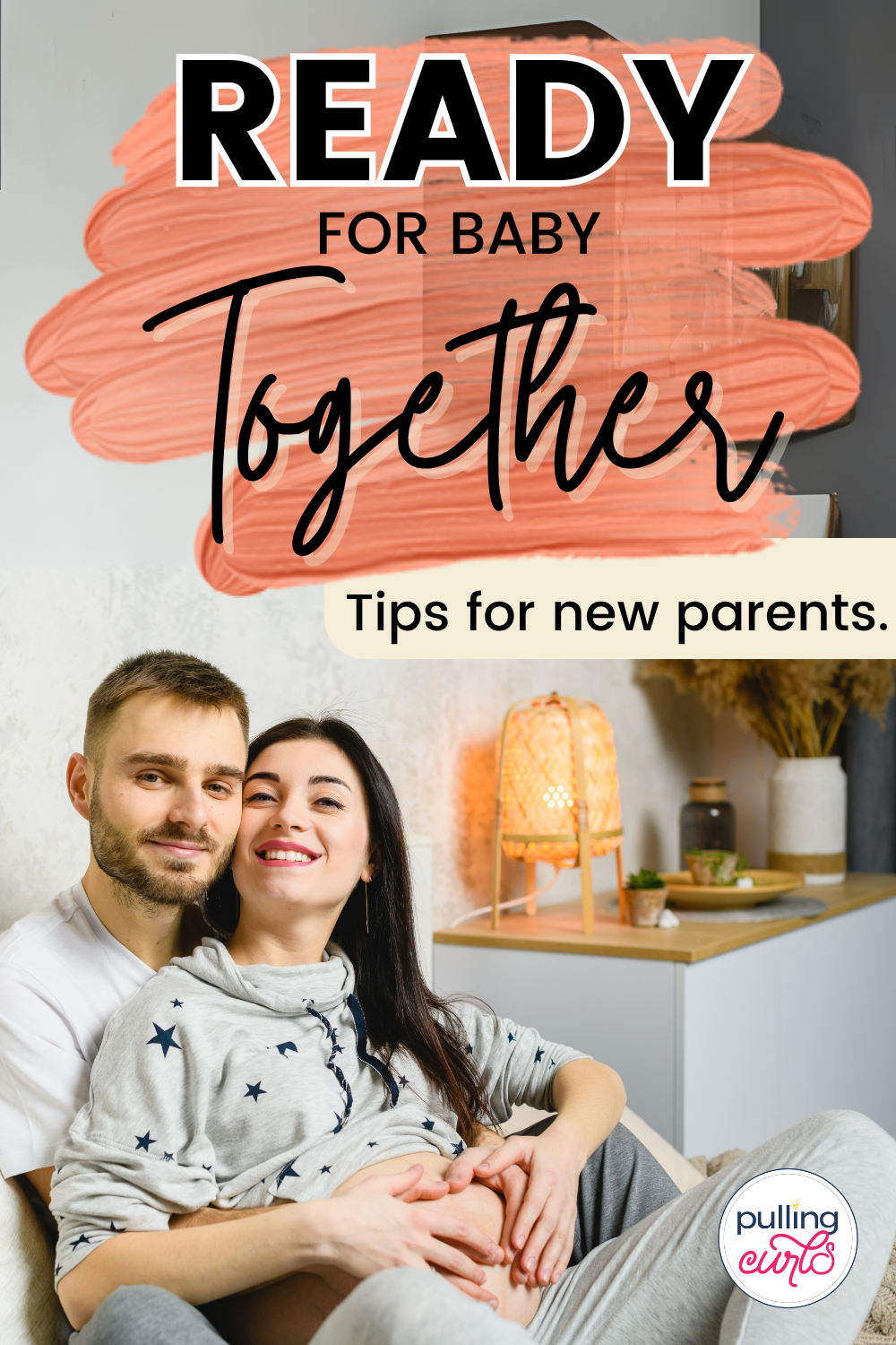 Simple ways to help your partner feel confident and prepared before delivery day. pregnancy tips, new dad prep, birth partner advice, labor support, teamwork before baby, how to prepare for baby via @pullingcurls
