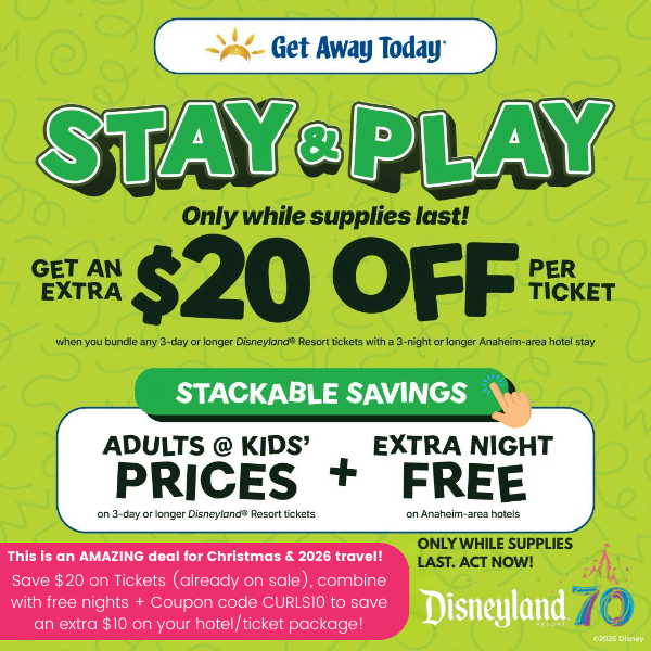 Stackable ticket package to Disneyland