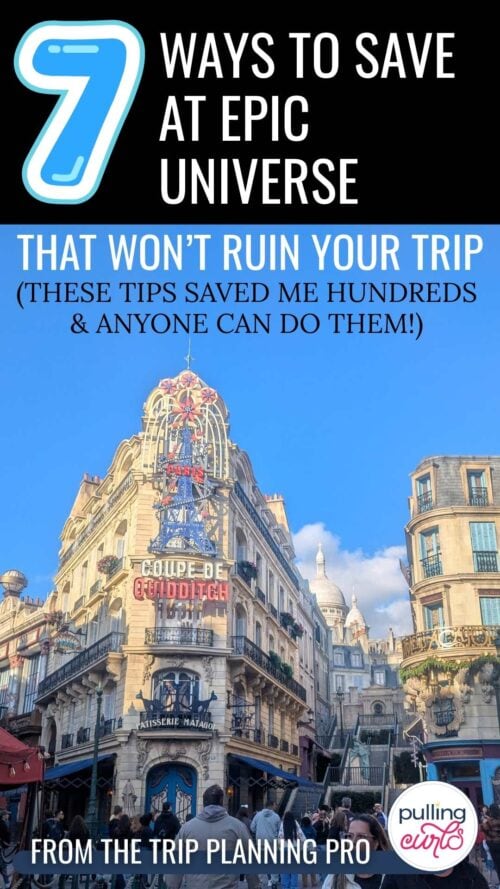 Harry Potter land at Epic Universe // 7 ways to save at Epic Universe