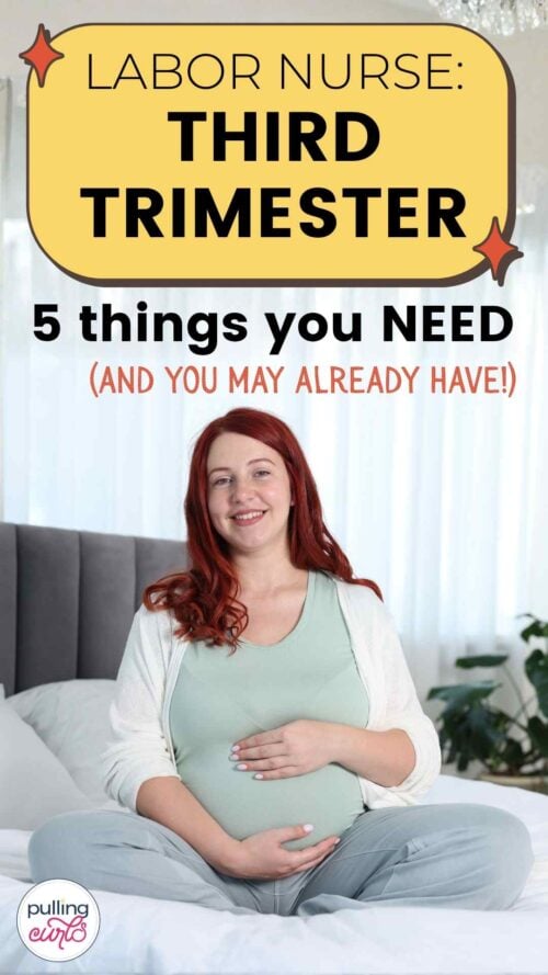 happy pregnant woman // labor nurse 3rd trimester 5 things you NEED (and you may already have)